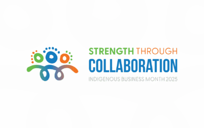 Celebrating Indigenous Business Month 2025: Strength Through Collaboration